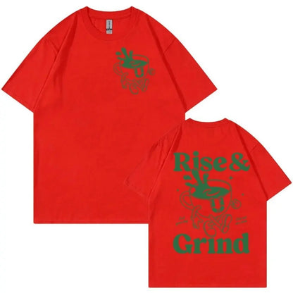 Rise And Grind Green Coffee Fun Expression Bag Cartoon T-shirt